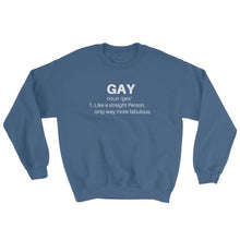 Gay & Fabulous - Sweatshirt Indigo Blue / S