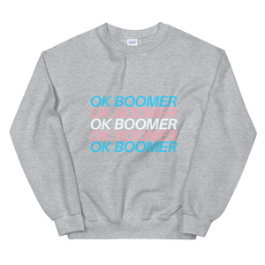 Sweatshirt - Transgender OK BOOMER