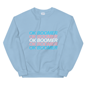Sweatshirt - Transgender OK BOOMER